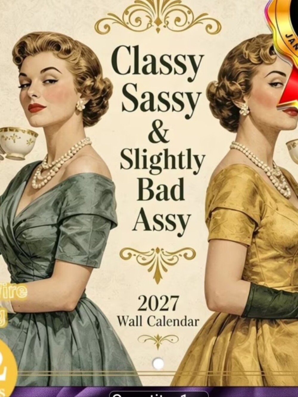 🩷 Classy Sassy & Slightly Bad Assy 2027 Wall Calendar - 10 X 10